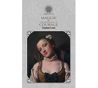 Maggie & The Red Badge of Courage (Throne Classics)