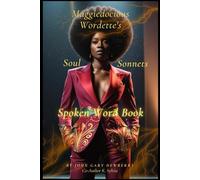Maggiedocious Wordette’s Soul Sonnets Spoken Word Book