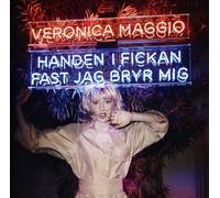 Maggio, Veronica - Handen I Fickan Fats..
