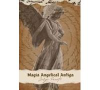 Magia Angelical Antiga (ebook)