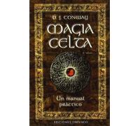 Magia Celta-Un manual práctico (MAGIA Y OCULTISMO)