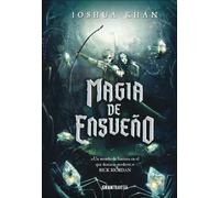 Magia de ensueño | Joshua Khan