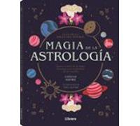 Magia De La Astrología. Guía De La Bruja Del Bosque