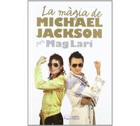 Màgia de Michael Jackson, La (Monografies)