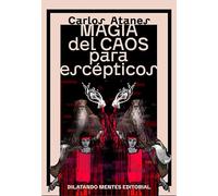 Magia del Caos (para escépticos)