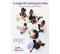 Magia del coaching para niños,La