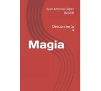 Magia: Desconcierto 4