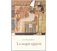 MAGIA EGIPCIA,LA (EL BARQUERO)