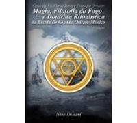 Magia Filosofia Do Fogo E Doutrina Ritualística (ebook)