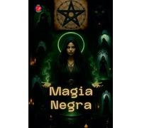 Magia Negra (Los Libros del Círculo Secreto)