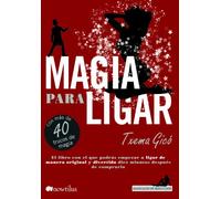 Magia para ligar (Manuales de seducción)
