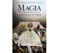 Magia para protegerse y combatir los hechizos (N.E.)
