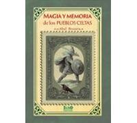 magia y memoria de los pueblos celtas