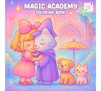 Magic Academy Coloring Book: Explore an Enchanted School of Tiny Wizards (Mini Worlds)