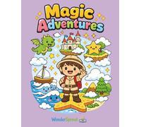Magic Adventures: A Fantasy Coloring Book for Kids