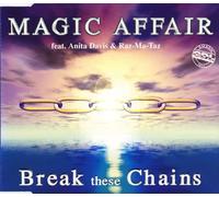 Magic Affair - Break These Chains