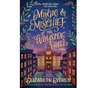 Magic And Mischief At The Wayside Hotel (ebook)