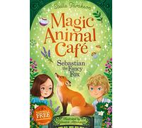 Magic Animal Cafe: Sebastian the Fancy Fox: 4