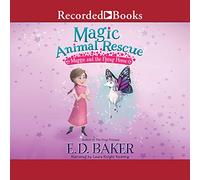 Magic Animal Rescue: Maggie and the Flying Horse (Serie Magic Animal Rescue)