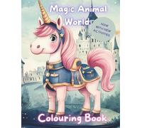 Magic Animal World: Colouring Book