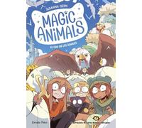 Magic Animals 10. El cau de les àguiles (Primers lectors)
