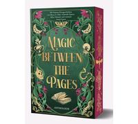 Magic Between the Pages: Anthologie. 18 Fantasy-Geschichten. Limitierte Farbschnittausgabe