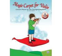 Magic Carpet for Violin: Concert Pieces for the Youngest Beginners