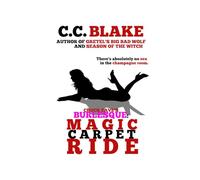 Magic Carpet Ride (Chuck Cave's Burlesque)