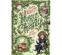 Magic Charly (Tome 3-Justice soit faite !): 3 Justice soit faite !