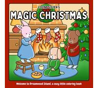 Magic Christmas: Cute and relaxing Christmas coloring book filled with cozy winter scenes and adorable animal characters. Perfect for holiday ... moments… Ideal for kids, teens, and adults
