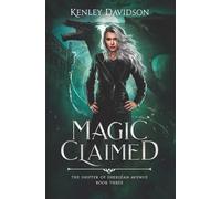Magic Claimed (The Shifter of Sheridan Avenue)