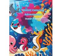Magic Coloring Adventures: Ocean Friends