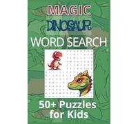 Magic Dinosaur Word Search: Word Searches with Easy to Read Print about Eggmazing Dinosaurs, Stegosaurus and More | 6x9 inches | Gift for Boys, Girls, Kids...