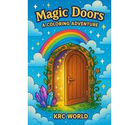 Magic Doors A Coloring Adventure (KRC WORLD Coloring Adventures)