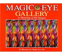 Magic Eye Gallery: A Showing of 88 Images (Volume 4)