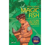 Magic fish. Le storie del pesce magico (Prospero's books)
