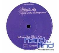 Magic Fly - Lost in the Underground [Vinilo]