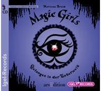 Magic Girls 4 - Gefangen in der Unterwelt