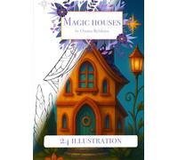 Magic houses: Coloring book for relaxation and meditation