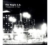 Magic I.d.,the - I'm So Awake/Sleepless I Feel [Vinilo]