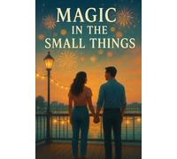Magic in the Small Things (Mouse Magic)
