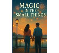 Magic in the Small Things (Mouse Magic)