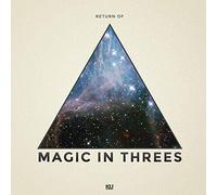 Magic in Threes - Return of [Vinilo]