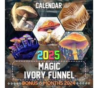 Magic Ivory Funnel Calendar 2025: 18 Months of Whimsical Wonders July 2024 to December 2025 Organize with a Large-Sized Highlighting the Magic of the Ivory Funnel Ideal Gifts
