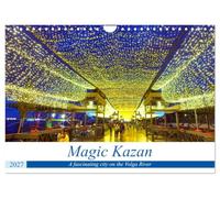 Magic Kazan - A fascinating city on the Volga River (Wall Calendar 2027 DIN A4 landscape), CALVENDO 12 Month Wall Calendar: Tourist attractions of the capital of Tatarstan
