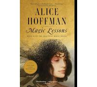 Magic Lessons: Book #1 of the Practical Magic Series