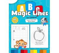 Magic Lines for Children Ages 3+: Learn, Color and Write Letters