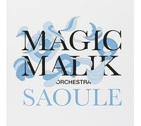 Magic Malik Orchestr - Saoule