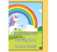 Magic Meadow: A Fantasy Colouring Book for Kids