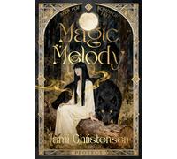 Magic Melody (Bonds of Fate)